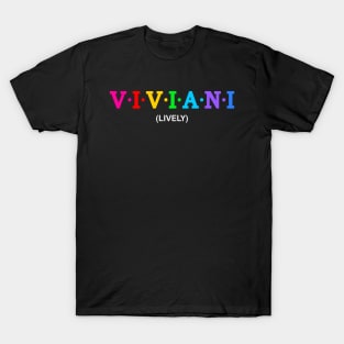 Viviani - Lively. T-Shirt